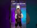 I DON’T GOT NO TYPE - new viral trend #funny #tiktok #shorts Mp3 Song