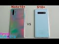 Samsung Galaxy Note 10 Plus vs Galaxy S10 Plus SpeedTest and Camera Comparison