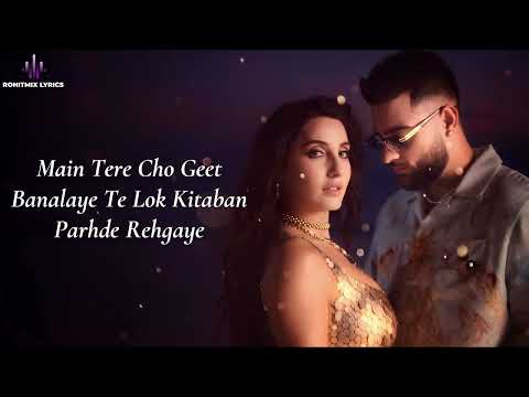 Aaye Haaye LYRICS Karan Aujla Nora Fatehi Neha Kakkar Jay Trak