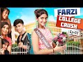 College LIFE - Fresher Party in College | Student Life -  FARZI EP 2 | MyMissAnand