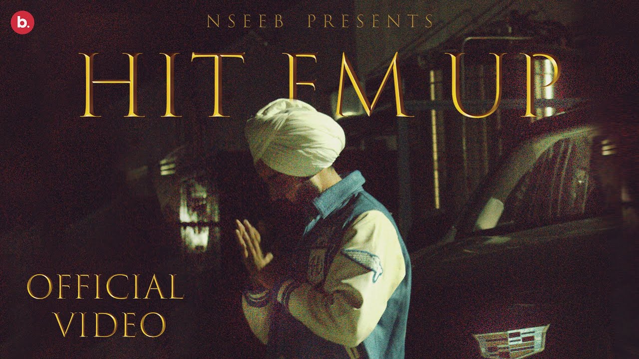 Hit Em Up – Official Video | NseeB | Rupan Bal | Vitamin | Jxgga | Punjabi Hip Hop Song 2022