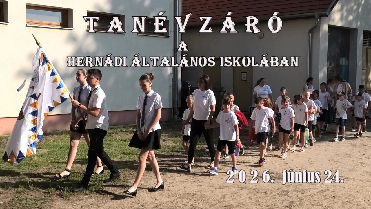 Tanévzáró a hernádi Általános iskolában 2026