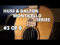 Huss  dalton monticello series oosp 3 at austin guitar house