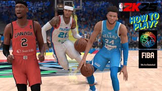 How To Play Fiba Game In Nba 2K25