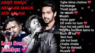 💕 Best of Arijit Singh, Armaan Malik and Atif Aslam || Superhit Songs 🎵