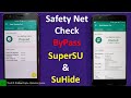 Safety Net Check/CTS Profile Mismatch ByPass using SuperSU & SuHide