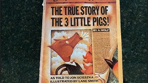 The True Story of the Three Little Pigs