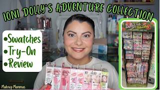 NEW IONI DOLLY'S ADVENTURE Collection at DOLLAR TREE | GRWM | Makeup Mommas
