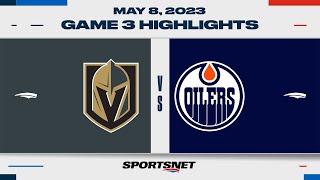 NHL Game 3 Highlights | Golden Knights vs. Oilers - May 8, 2023