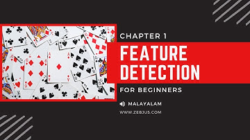 Chapter1- Feature Detection Malayalam | Image Classifier Project | OPENCV PYTHON