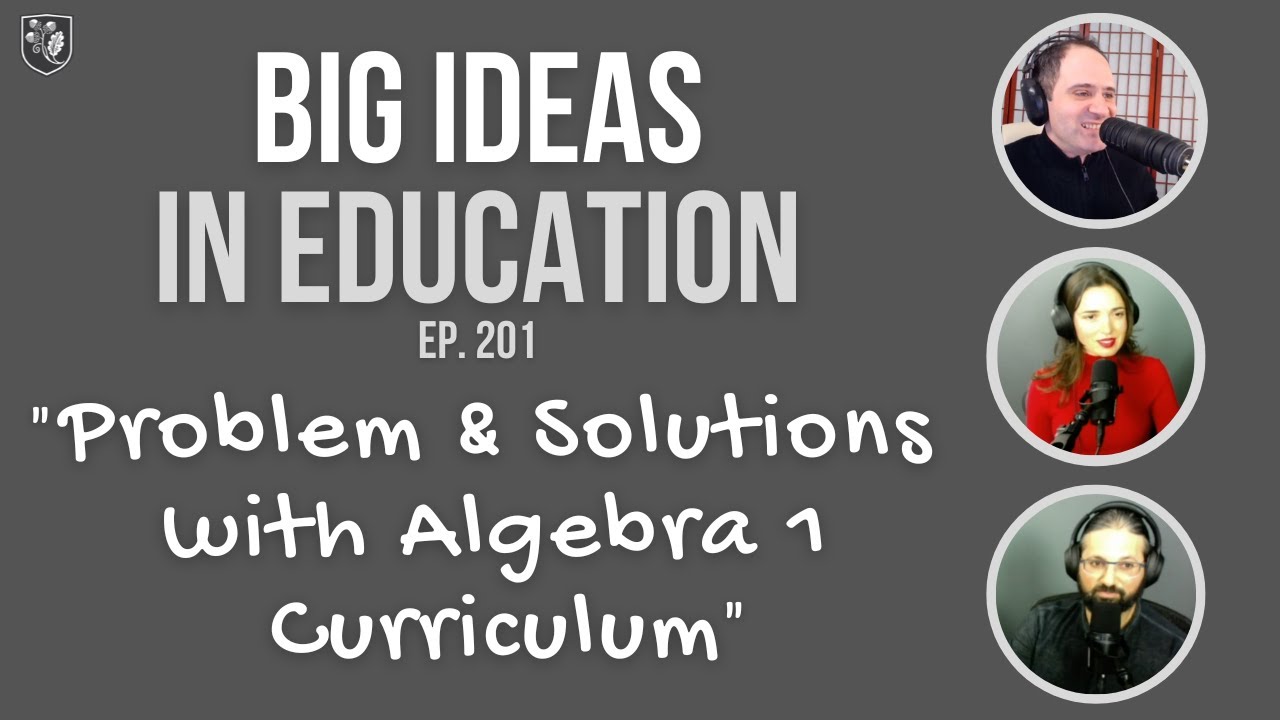 Problem & Solutions with Algebra 1 Curriculum #BIIEThrowback - YouTube