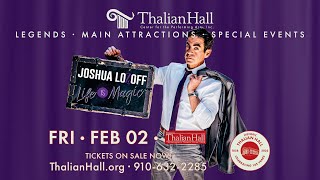 Joshua Lozoff: Life Is Magic - Thalian Hall - 30 Second Spot