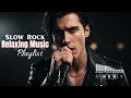 Best Slow Rock Love Songs 💔 Classic Rock Ballads Collection for Broken Hearts