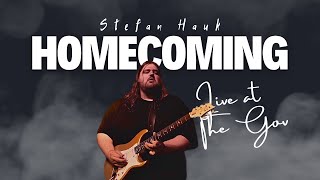 Stefan Hauk  Homecoming  Live At The Gov (Full Concert)