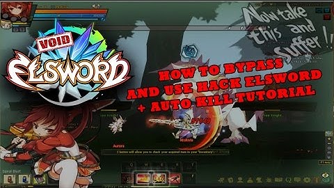 VOID ELSWORD 2017 - HACK TOOL AND  BYPASS GAMEGUARD