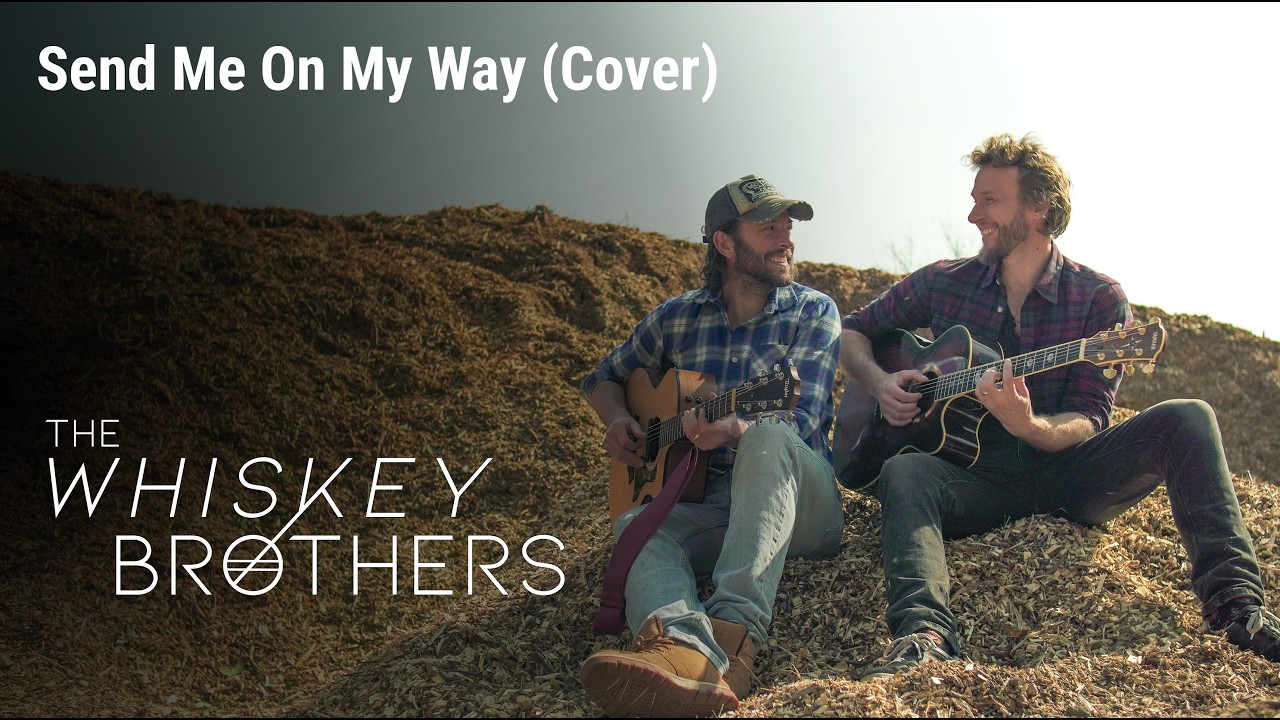 Send Me On My Way (Cover) | The Whiskey Brothers - YouTube
