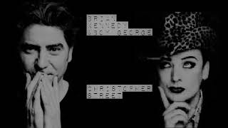 CHRISTOPHER STREET - Brian Kennedy and Boy George