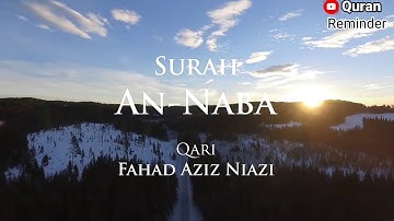 Surah An Naba Taraweeh 2015 1437 Fahad Aziz Niazi سورة النبأ القارئ فهد ع