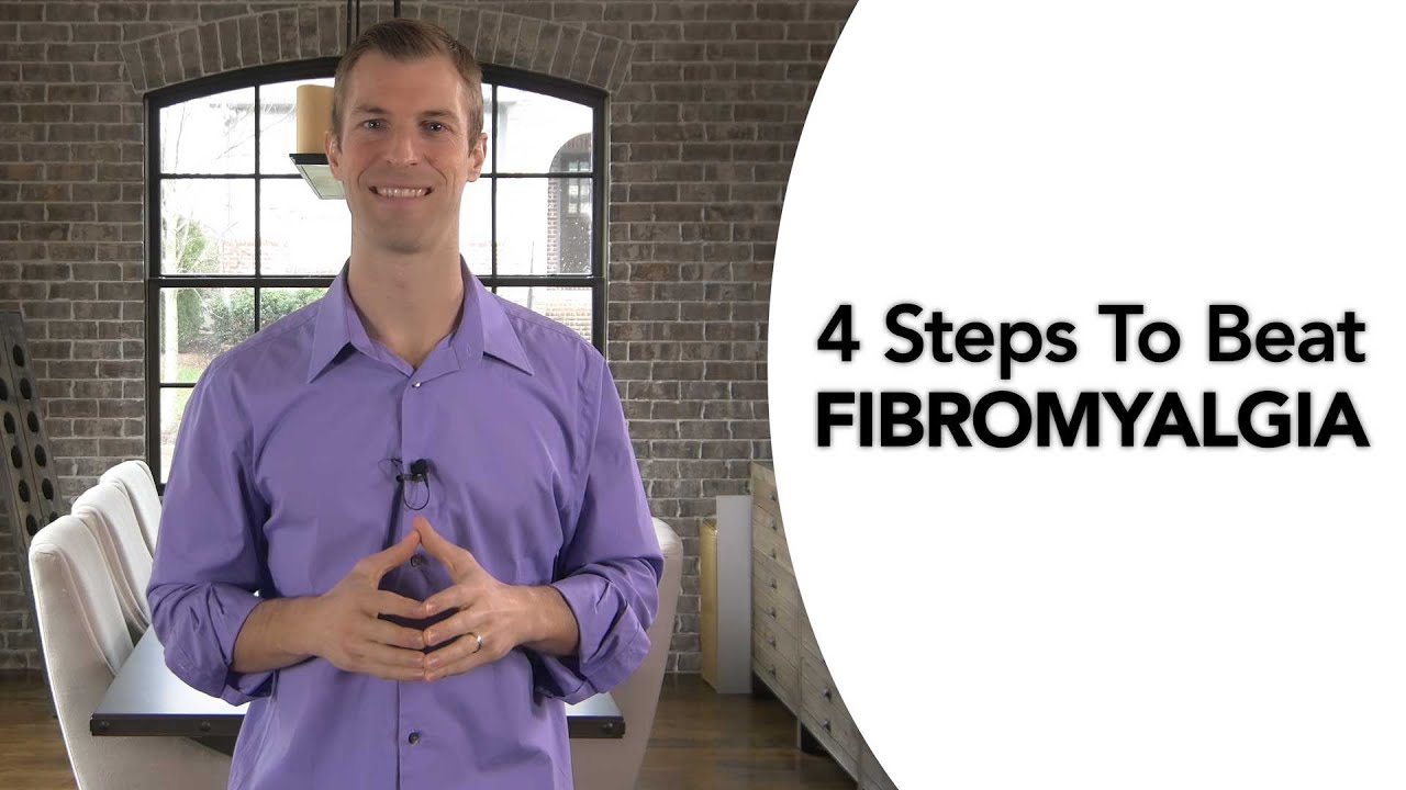 4 Steps to Fight Fibromyalgia Naturally - YouTube