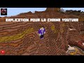 Explication pour la chaîne Youtube !