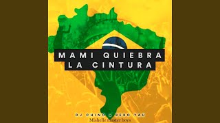 Download Lagu Mami Quiebra La Cintura