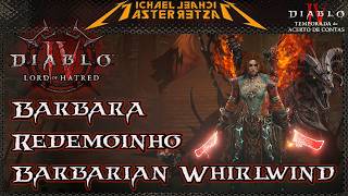 Diablo IV Endgame Build: Bárbaro - Redemoinho (Whirlwind)