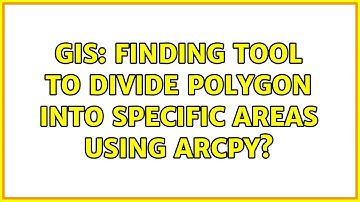 GIS: Finding tool to divide polygon into specific areas using ArcPy?