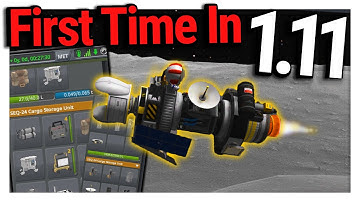 First Time in 1.11 - Kerbal Space Program