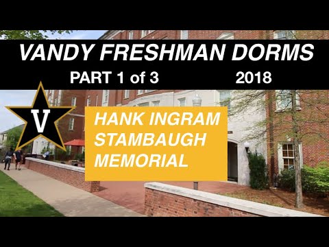 Vandy Freshman Dorms Pt.1 | Hank Ingram, Stambaugh, Memorial - YouTube