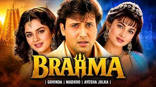 Bramha - Full HD Movie || Govinda & Madhoo & Ayesha Jhulka सदाबहार 90s Full Hindi Movies