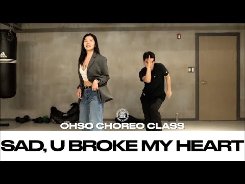 OHSO CHOREO CLASS | Amaarae - SAD, U BROKE MY HEART | @justjerkacademy