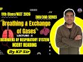 Class 11 Chapter 14 || Breathing &amp; Exchange of Gases Lecture - 8 || Respiratory Disorders  NEET