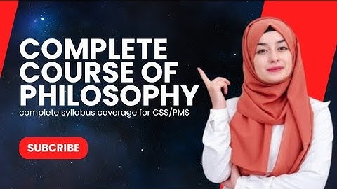 Complete course of Philosophy for CSS within just 15 days || In Urdu/ Hindi||