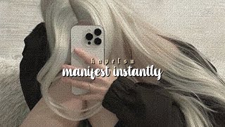 Manifest Instantly Desires Happen With Ease Subliminal Listen Once