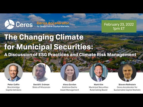 The Changing Climate for Municipal Securities: ESG Practices and Climate Risk Management
