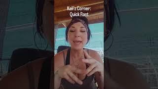 Kali'z Corner: Quick Rant Let's talk about it!!