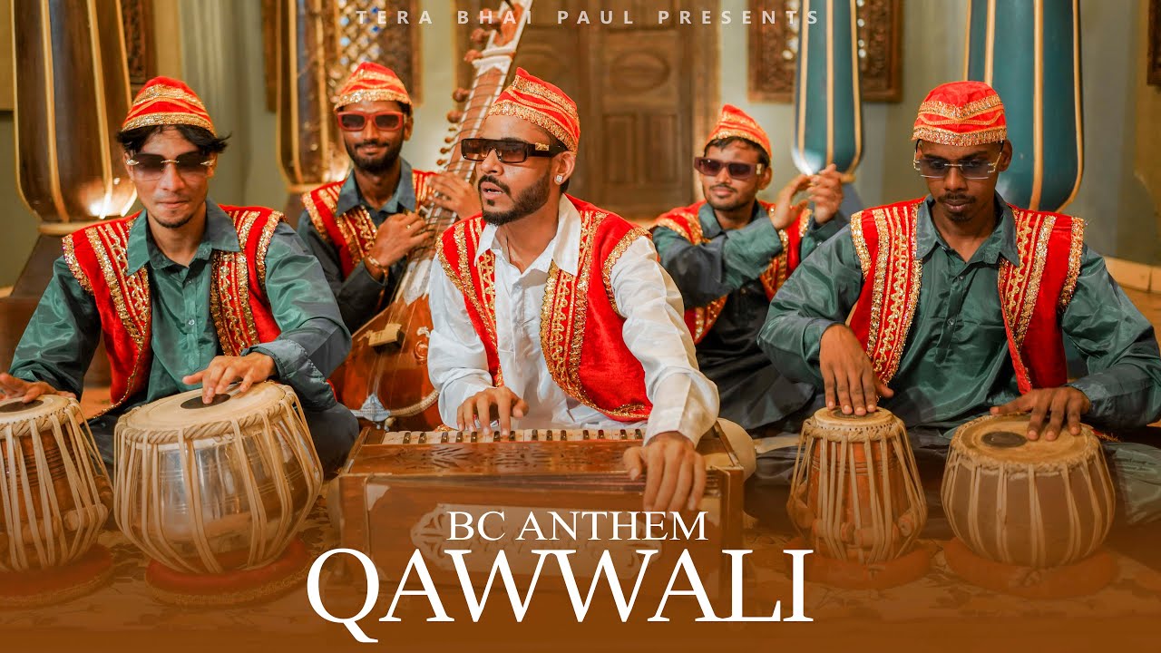 Bc Anthem Quwwali  Tera Bhai Paul Official Video  New Quwwali Song 2023  TeraBhaiPaul new Song