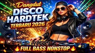 Disco Hardtek Terbaru 2026 🔥 Full Bass Nonstop
