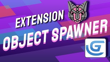 Object Spawner: New extension for GDevelop game engine