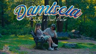 Rabelay - Damisela - (Video Oficial)