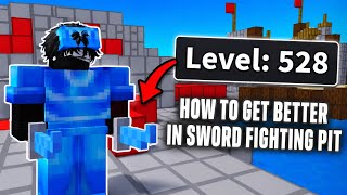How to get better at Sword Fighting Pit | Roblox