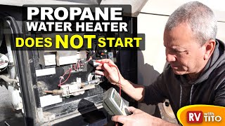 Step-By-Step RV Water Heater Troubleshooting and Repair | DIY by RV with Tito DIY 14,957 views 2 months ago 30 minutes