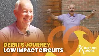 Derri's Story | Low Impact Circuits | Just Do More!