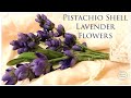 How to make Lavender flowers from pistachio shells/Lavender flower making/Pista shell craft/Ep 37