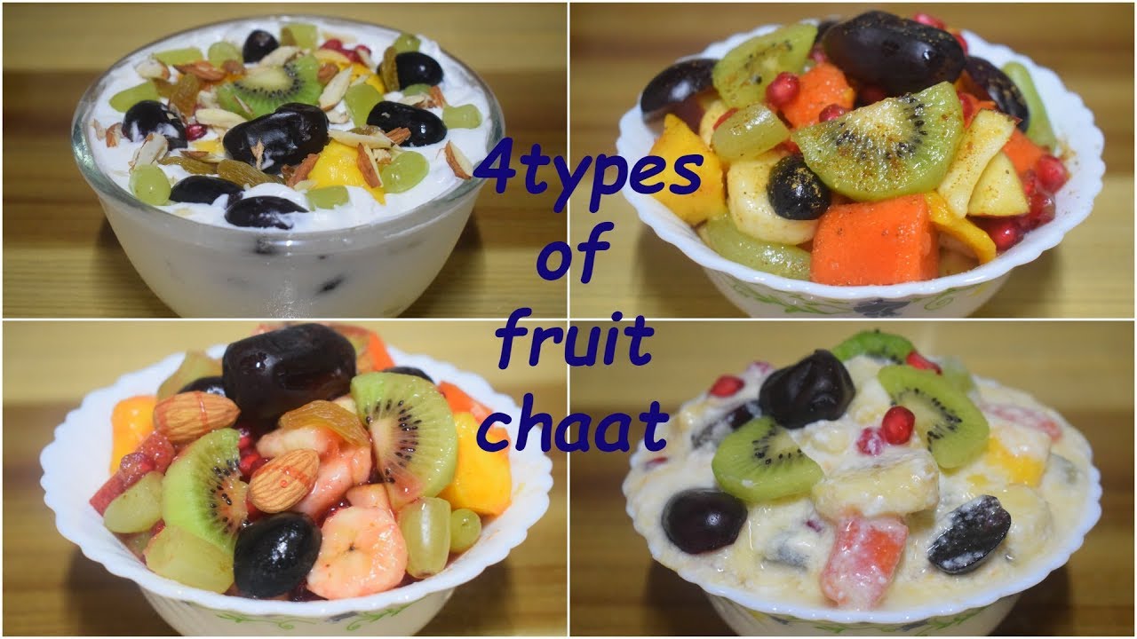 4 Types Of Fruit Chat || चार अलग तरह से फ्रूट चाट || Fruits Salad ...