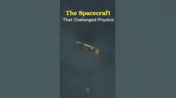 Thumbnail of The Spacecraft That Challenged Physics!#shorts #nasa #spacecraft #space  #physics #universe