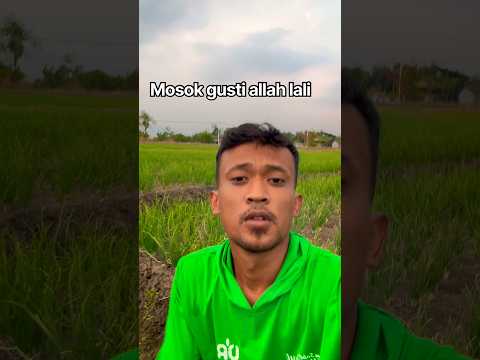 Mosok gusti allah lali