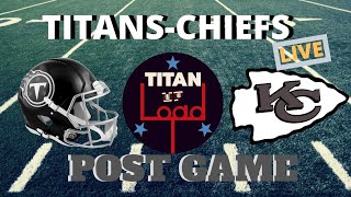 Kansas City Chiefs at Tennessee Titans Post Game Show
