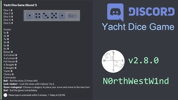 Yacht Dice Game...on Discord? | N0rthWestW1nd the Discord Bot