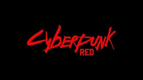Cyberpunk RED Intro
